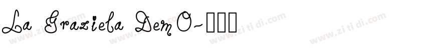 La Graziela DemO字体转换